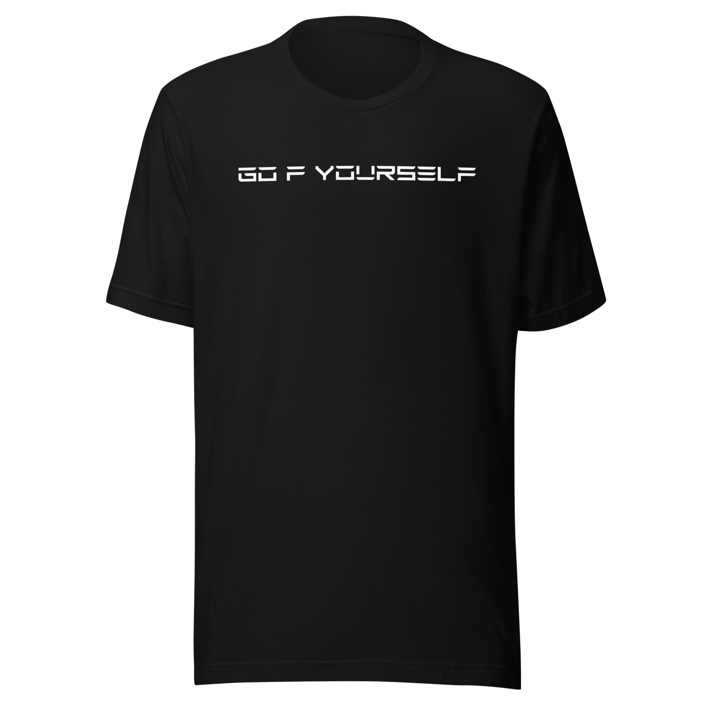 Go F Yourself Unisex Hoodie/T-shirt